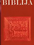 Biblija. Stari i Novi Zavjet