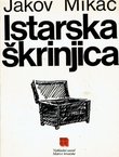 Istarska škrinjica. Iz kulturne baštine naroda Istre