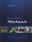 Športsko društvo Mornar Split 1949.-2009.
