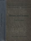 Rasse und Kultur. Eine kritische Untersuchung der Rassentheorien