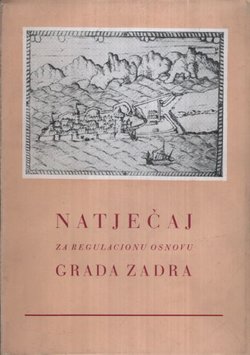 Natječaj za regulacionu osnovu grada Zadra