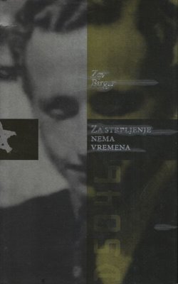 Za strpljenje nema vremena. Moj put od Kaunasa do Jeruzalema