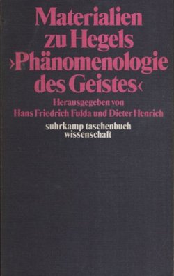Materialien zu Hegels "Phänomenologie des Geistes"