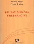 Ljubav, mržnja i reparacija