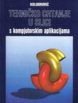 Tehničko crtanje u slici s kompjutorskim aplikacijama (7.izd.)