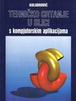 Tehničko crtanje u slici s kompjutorskim aplikacijama (8.izd.)