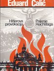Hitlerova provokacija. Paljenje Reichstaga
