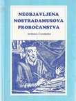 Neobjavljena Nostradamusova proročanstva