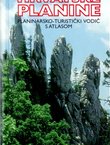 Hrvatske planine. Planinarsko-turistički vodič s atlasom