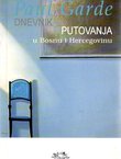 Dnevnik putovanja u Bosnu i Hercegovinu