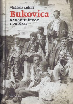 Bukovica. Narodni život i običaji