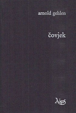 Čovjek. Njegova priroda i njegov položaj u svijetu (2.izd.)